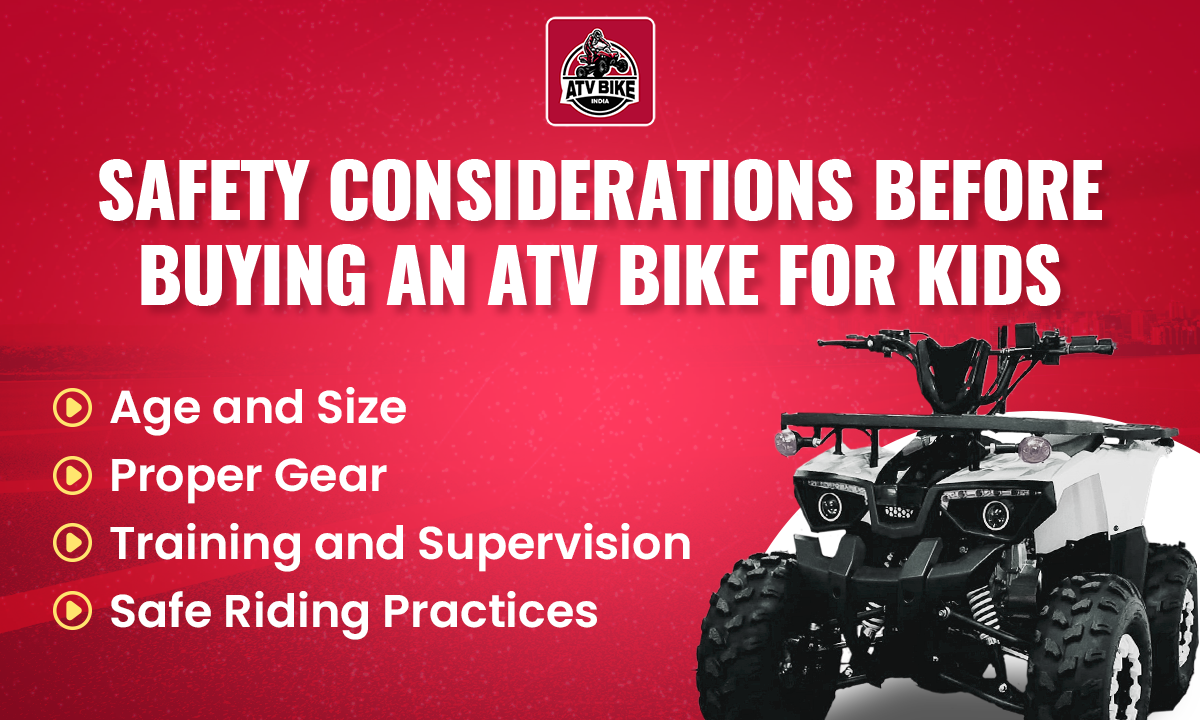Safety Considerations Before Buying an ATV Bike for Kids